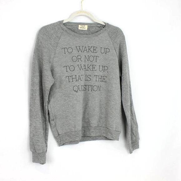 PST Los Angeles Women's Sweatshirt To Wake Up or Not Wake Up Loungewear Small - Picture 3 of 7